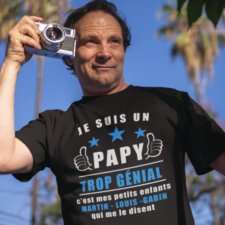 T-shirt personnalisé"Je suis un papy trop génial c'est mes petits-enfants qui le disent"