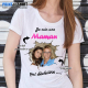 Tee shirt personnalisé avec photo "Je suis une maman qui déchire"