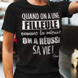 T-shirt Filleule / Filleul Vie réussi !