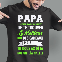 Tee shirt personnalisé "Je suis un papa qui déchireee ! Demandez à ...."